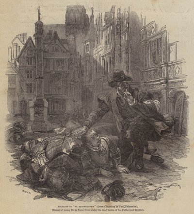 セントバーソロミューの虐殺 作： Hippolyte Delaroche