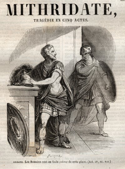 Mithridate tragedie en cinq actes de Jean Racine - Oeuvres de Jean Racine（ジャン・ラシーヌの作品集）のエングレーヴィング（ポーケによる挿絵とエミール・ド・ラ・ベドリエールによる告知） - 1851年 作： Hippolyte Louis Pauquet