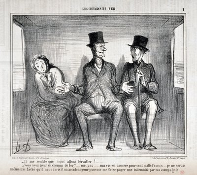オノレ・ドーミエ（1808-1879）の作品。Charivariは1857年の作品。セリー LES RAILWAYS 「脱線しそうだな！...。私の命には10万フランの保険がかけられています。心配したくもありません。 作： Honoré Daumier