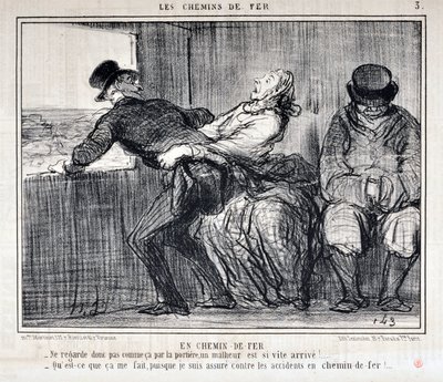 オノレ・ドーミエ（1808-1879）の作品。Charivariは1858年の作品。Serie LES RAILWAYS By Railroad 「-だから、ドア越しにそんな顔をしないでよ、不幸がすぐにやってくるんだから！...」。"私にはどうでもいいことだが、私は鉄道での事故に保険をかけているので 作： Honoré Daumier