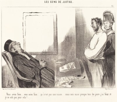 あなたはお腹がすいていた...それは理由ではありません... 作： Honoré Daumier