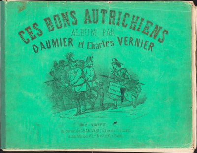 善良なオーストリア人 作： Honoré Daumier and Charles Vernier