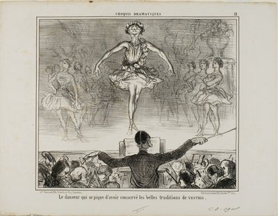 ヴェストリの偉大な伝統を守ってきたと主張するダンサー（『Croquis Dramatiques』より第12版 作： Honoré Victorin Daumier