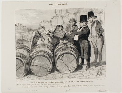 パリのすべての酒飲みのためにカトリック洗礼協会が設立される。(第1条）ルーアンからベルシーまで、セーヌ川はヨルダン川に変わる。「偉大なる協会メランジュ、マセール、カンパニーの名において。パリのグラン・クリュ、"オールド・マコン "に洗礼を授ける。 作： Honoré Victorin Daumier