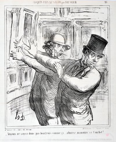 オノレ・ドーミエ（1808-1879）の作品。Charivari」は1865年の作品。サロンで撮影されたセリエのスケッチ」-こんなブルジョワはやめよう...せめてこのクールベだけは賞賛しよう!「マルセイユ、ロンシャン宮殿、美術館 作： Honoré Daumier