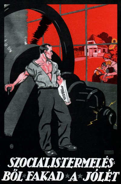 幸福は社会主義的生産から生まれる 作： Imre (1881 1940) Foeldes