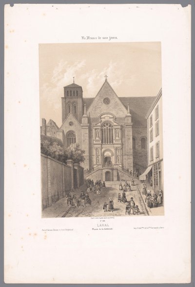 ラヴァルの聖トリニテ大聖堂の眺め ラヴァル。 Façade de la Cathédrale (オブジェクトのタイトル) 現代フランス（シリーズタイトル） La France de nos jours (オブジェクトのシリーズ タイトル) 作： Isodore Laurent Deroy
