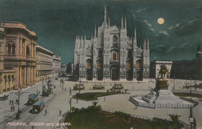 ドゥオーモ広場、ミラノ。 1913年に送られたはがき。 作： Italian Photographer