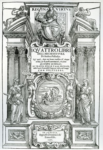 アンドレアパラディオ作「Quattro libri dell&39;architectureの前絵」（1570年） 作： Italian School