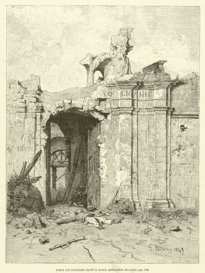 Porta San Pancrazio Battuta Dalle Artiglierie Francesi (e.g. engraving) 作： Italian School