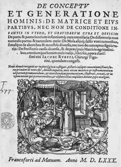 出産シーン（ジャック・リュフ著「De Conceptu et generatione hominis...」より 作： Jacob Rueff