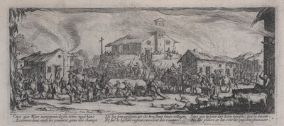 「戦争の悲惨さ」からの村の略奪 作： Jacques Callot