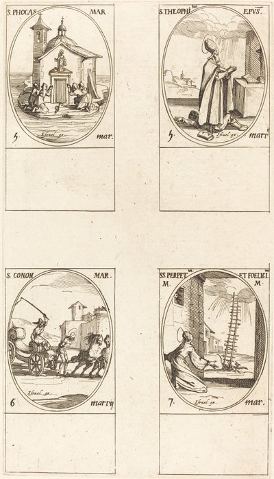 セント。 フォカス、セント. テオフィラス、St. コノン、セント。 パーペチュアとフェリシティ 作： Jacques Callot