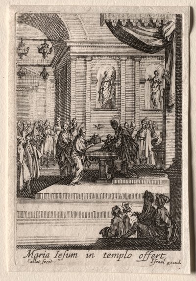 聖母の生涯：神殿でのキリストのプレゼンテーション 作： Jacques Callot
