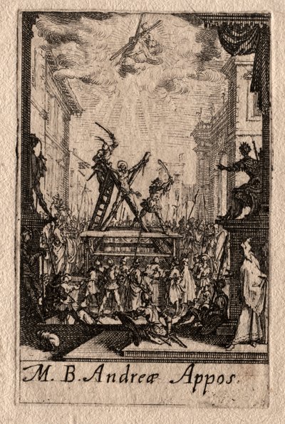 使徒の殉教：聖アンドリュー。 作： Jacques Callot