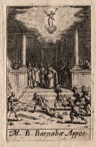 使徒の殉教：聖バルナバ。 作： Jacques Callot