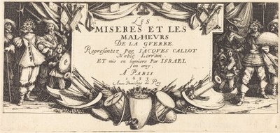 「戦争の大惨事」のタイトルページ 作： Jacques Callot
