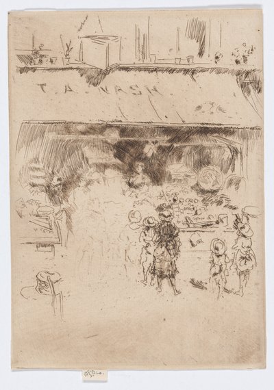T.A.ナッシュの八百屋、1886年頃（エッチング、紙にインク） 作： James Abbott McNeill Whistler