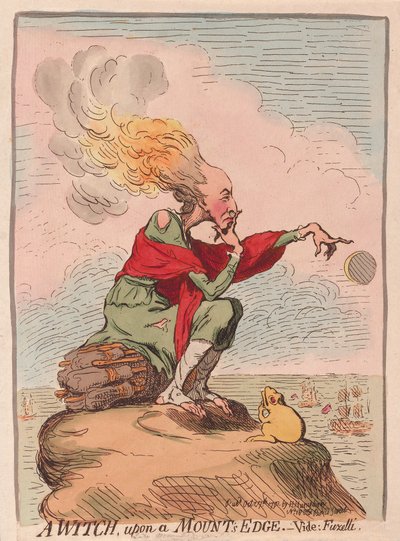 マウントエッジの魔女。見よ; Fuzelli、パブ。 1791年（手描きの彫刻） 作： James Gillray