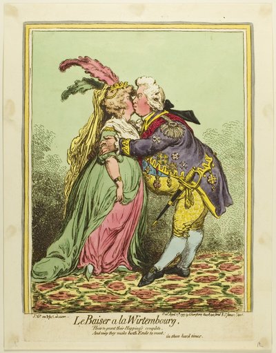 ヴュルテンベルクのキス 作： James Gillray