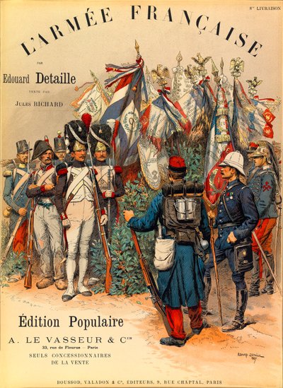 ジュール・リシャール大尉によるフランス軍の種類と軍服、エドゥアール・デテール（1848-1912）によるイラスト。書籍「L