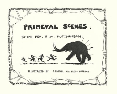 原始の情景』タイトルページのイラスト（リトグラフ） 作： John (after) Hassall