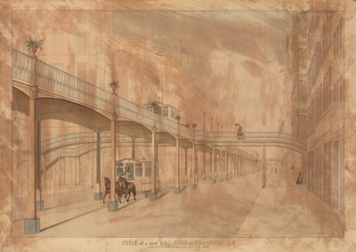 高架鉄道、ブロードウェイ、ニューヨーク、1861年。 作： John Beigel