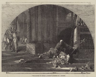 トーマスの殺人ベケット 作： John Gilbert