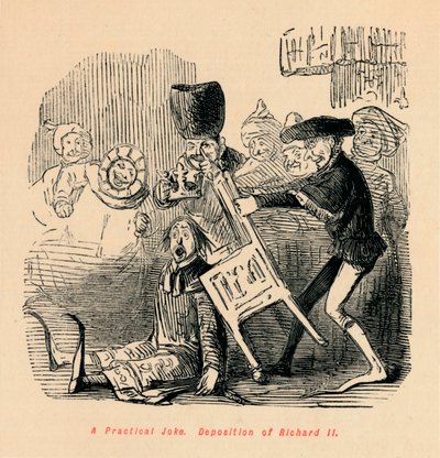 実用的なジョーク。リチャード2世の堆積、c1860、c1860 作： John Leech