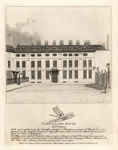 Cleveland House by St James Palace, London 作： John Thomas Smith