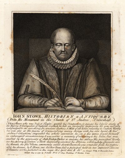 John Stowe, Historian and Antiquarian. 作： John Thomas Smith