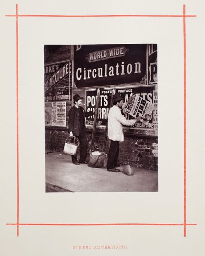 ストリート・アドバタイジング、1877年 作： John Thomson