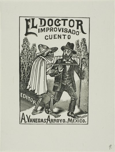即興ドクター 作： José Guadalupe Posada