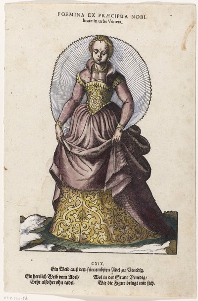 Adellijke vrouw in Venetiaanse dracht ヴェネツィアの街で最高の貴族の女性 / Ein Weib ausz dem fürnembsten Adel zu Venedig (オブジェクトのタイトル) 主な人々の行動（...）（シリーズタイトル） 作： Jost Amman