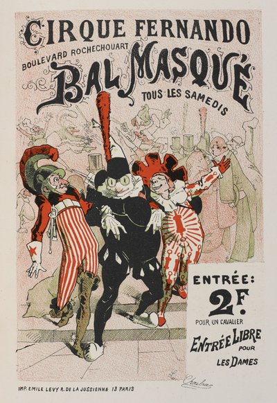 「Les posters illustrées」のシルク・フェルナンド、バル・マスク。 ...で飾られた作品」、アーネスト・メインドロン 作： Jules Cheret