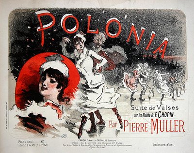 Polonia」ショパンのモチーフでピエール・ミュラーが作曲したワルツの楽譜の表紙（カラーリトグラフ） 19世紀後半 作： Jules Cheret