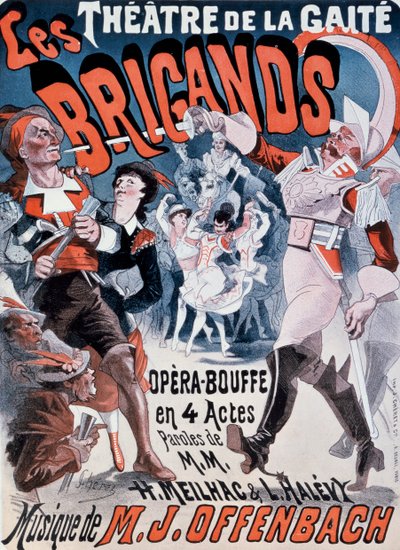 ジャック・オッフェンバックの「Les Brigands」のポスター 作： Jules Cheret