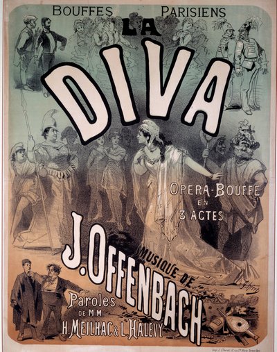 ジャック・オッフェンバック（1819-1880）の音楽によるパリのブッフでのオペレッタ「ディーバ」のポスター 作： Jules Cheret