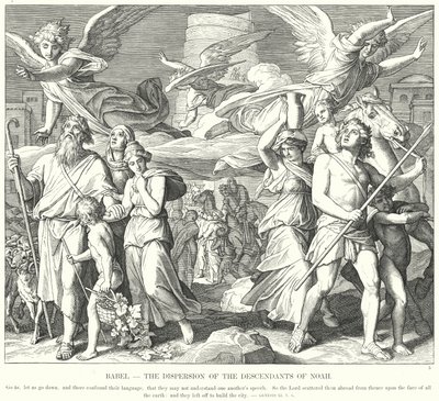 バベル、ノアの子孫の離散（エングレーヴィング 作： Julius (after) Schnorr von Carolsfeld