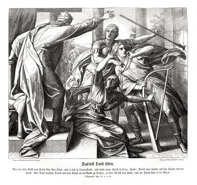 ダビデを殺そうとするサウル 作： Julius Schnorr von Carolsfeld