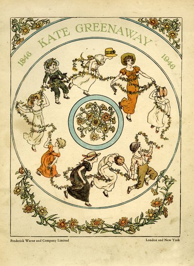 ケイト・グリーナウェイの一世紀 作： Kate Greenaway