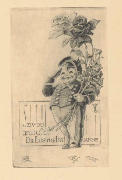 Istvan Lusztig おめでとう 博士、心からおめでとうございます。 István Lustig (オブジェクトのタイトル) 作： Kornél Révész