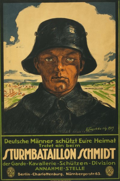Sturmbataillon Schmidt; German men shake your homeland!1919年（カラーリトグラフ 作： Leo Impekoven