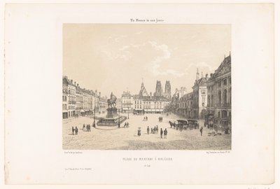オルレアンのマルトロワ広場の眺め Place du Martroi à Orléans (オブジェクトのタイトル) 現代フランス（シリーズタイトル） La France de nos jours (オブジェクトのシリーズ タイトル) 作： Leon Auguste Asselineau