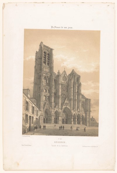 ブールジュの大聖堂のファサードの眺め ブールジュ。 Façade de la cathédrale (オブジェクトのタイトル) 現代フランス（シリーズタイトル） La France de nos jours (オブジェクトのシリーズ タイトル) 作： Leon Auguste Asselineau