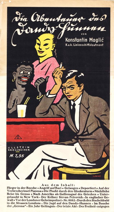 コンスタンティン・マグリック著『ダンディ・フンの冒険』（1918年）。 作： Leon Lico Amar
