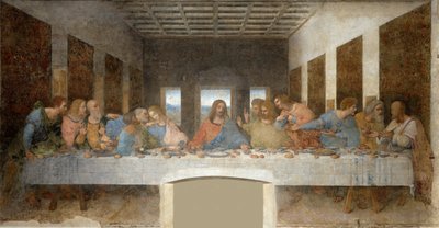 最後の晩餐 作： レオナルド・ダ・ヴィンチ