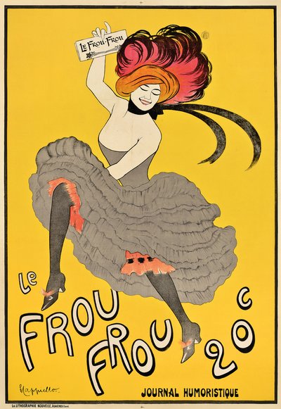 フランスの雑誌「Le Frou Frou」の宣伝ポスター、1899年 作： Leonetto Cappiello