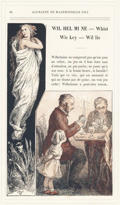 Wilhelmine, Whist, Wiskey, Willis, page 36 - Alphabet of Mademoiselle Lili, by L. Froelich and by a father (Hetzel himself).J. Hetzel  Cie, パリの書籍＆教育＆娯楽雑誌。 作： Lorentz Froelich