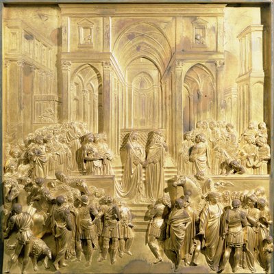 ソロモン王とシバの女王の出会い」（洗礼堂東扉のオリジナルパネル 作： Lorenzo Ghiberti